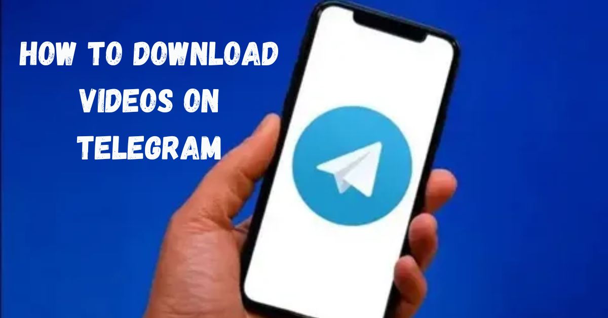 How to Download Videos on Telegram