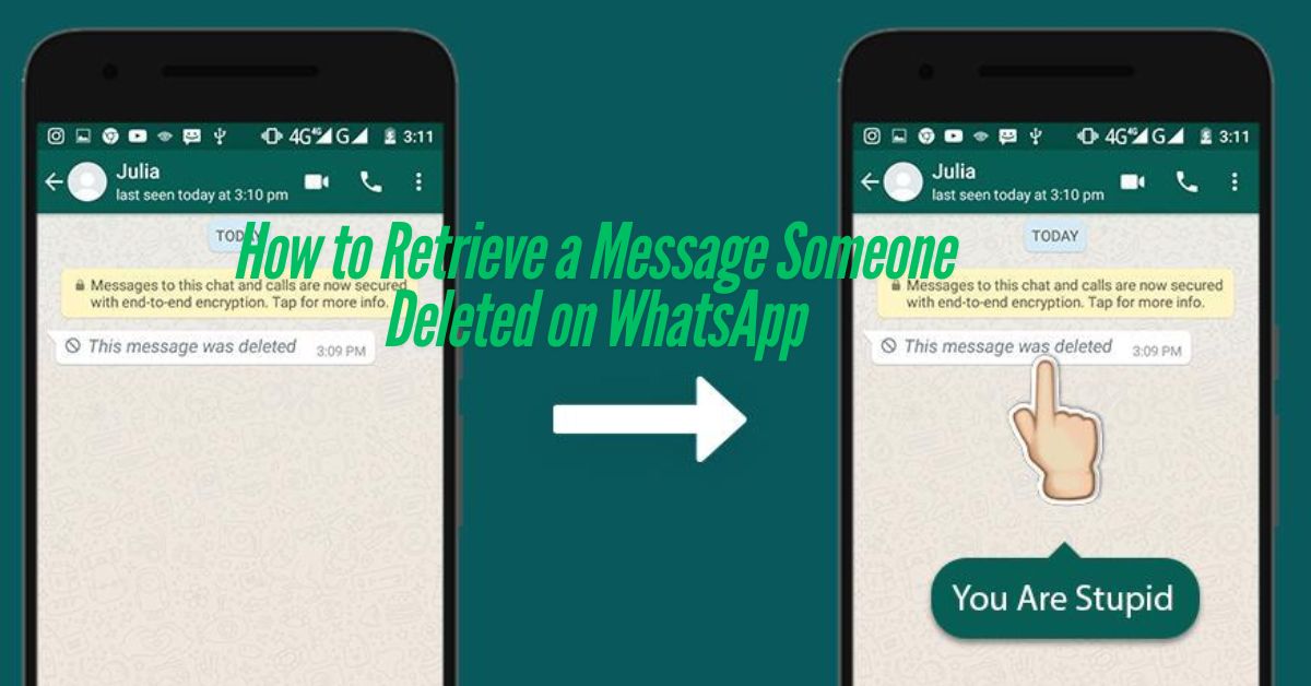 How to Retrieve a Message Someone Deleted on WhatsApp