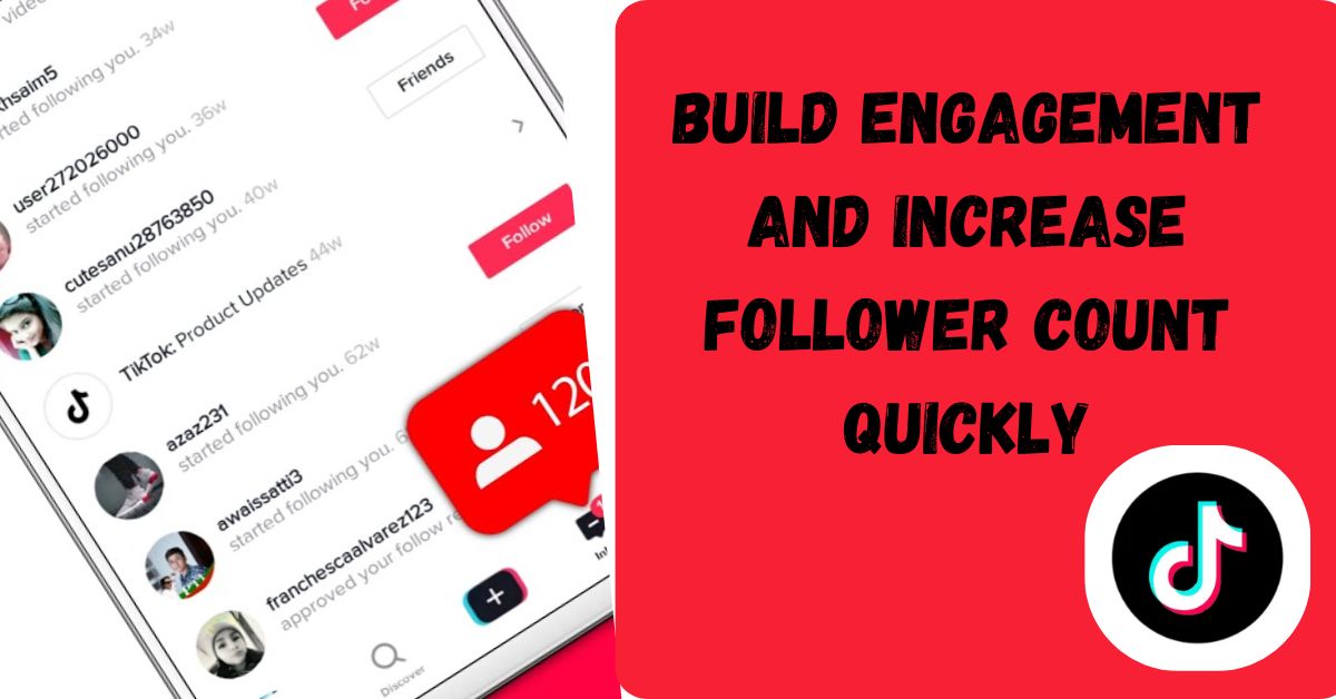 Build Engagement and Increase Follower Count Quickly