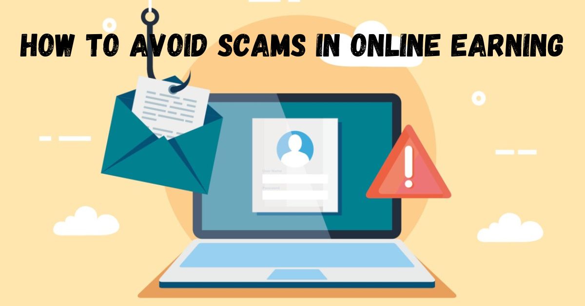 How to Avoid Scams in Online Earning