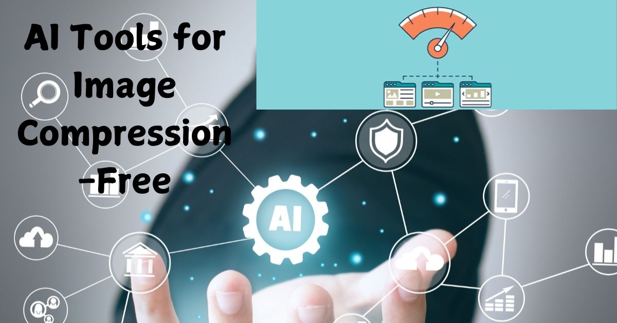 AI Tools for Image Compression-Free